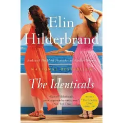 The Identicals - by  Elin Hilderbrand (Paperback)