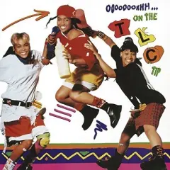 TLC - Ooooooohhh...On The TLC Tip (150 Gram Vinyl)