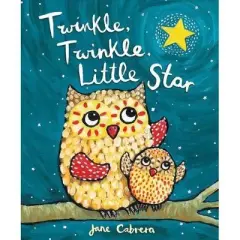 Twinkle, Twinkle, Little Star - (Jane Cabrera's Story Time) by Jane Cabrera