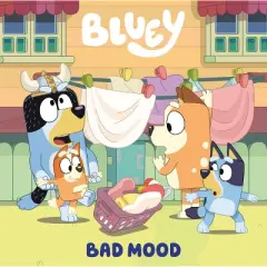 Bluey: Bad Mood - by  Penguin Young Readers Licenses (Board Book)