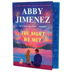 The Night We Met (Deluxe Edition) - by  Abby Jimenez (Hardcover)