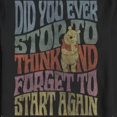 Men's Winnie the Pooh Distressed Did You Ever Stop to Think Quote Sweatshirt