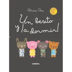 Un Besito Y &iexcl;A Dormir! - (Los Dud&uacute;s) by  Patricia Geis (Hardcover)
