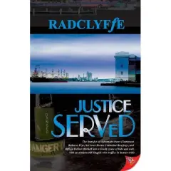 Justice Served - by  Radclyffe (Paperback)