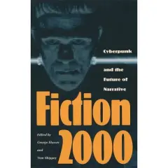 Fiction 2000 - (Proceedings of the J. Lloyd Eaton Conference on Science Fict) by  George Slusser & Tom Shippey (Paperback)