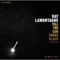 Ray LaMontagne - Till the Sun Turns Black (180 Gram Vinyl)