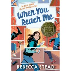 When You Reach Me - By Rebecca Stead ( Paperback )