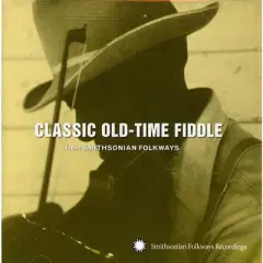 Various Artists - Classic Old-Time Fiddle From Smithsonian (CD)