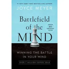 Battlefield of the Mind (30th Anniversary Edition) - by  Joyce Meyer (Paperback)