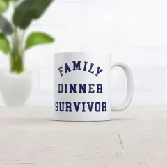 Crazy Dog Family Dinner Survivor Mug Funny Sarcastic Holiday Gatherings Novelty Coffee Cup-11oz