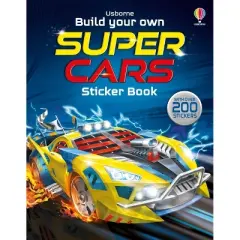 Build Your Own Supercars Sticker Book - (Build Your Own Sticker Book) by  Simon Tudhope (Paperback)
