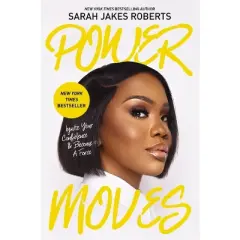 Power Moves - by  Sarah Jakes Roberts (Hardcover)