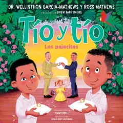 T&iacute;o Y T&iacute;o (T&iacute;o and T&iacute;o Spanish Edition) - by  Ross Mathews & Wellinthon Garc&iacute;a-Mathews (Hardcover)