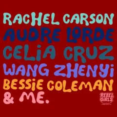 Women's Rebel Girls Extraordinary Women Names T-Shirt