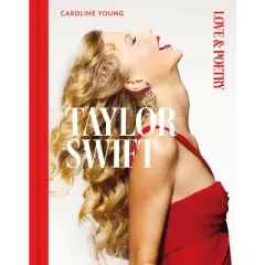Taylor Swift - by  Caroline Young (Hardcover)