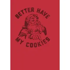 Men's Lost Gods Better Have My Cookies Sweatshirt