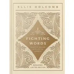 Fighting Words Devotional - by  Ellie Holcomb (Hardcover)