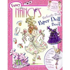 Fancy Nancy's Perfectly Posh Paper Doll Book - by  Jane O'Connor (Paperback)
