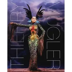 Thierry Mugler - by  Thierry-Maxime Loriot (Hardcover)