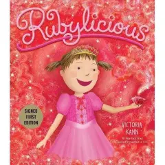 Rubylicious Signed Edition - by Victoria Kann (Board Book)