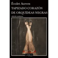 Tapizado Coraz&oacute;n de Orqu&iacute;deas Negras - by  &Eacute;volet Aceves (Paperback)