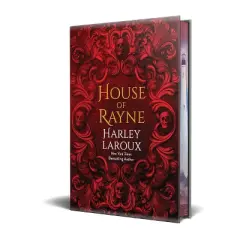 House of Rayne: Deluxe Collector's Edition - by Harley Laroux (Hardcover)
