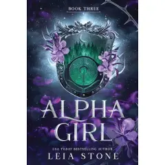 Alpha Girl - (Wolf Girl) by  Leia Stone (Paperback)
