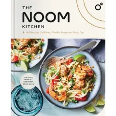 The Noom Kitchen - by Noom (Hardcover)
