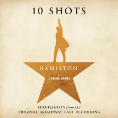 Christopher Jackson - Hamilton: 10 Shots (Highlights From The Original Broadway Cast  Recording)(Cabinet's Battle Vinyl) (Colored Vinyl Tan Smoke)