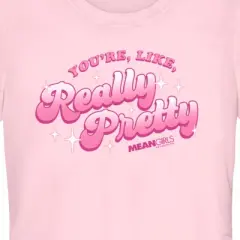 Junior's Mean Girls Valentine's Day You're Like Really Pretty T-Shirt