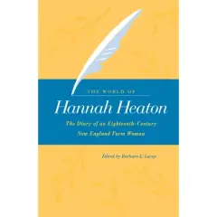 The World of Hannah Heaton - Annotated (Hardcover)