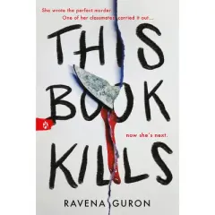 This Book Kills - by  Ravena Guron (Paperback)