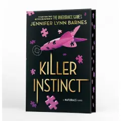 Killer Instinct (Deluxe Limited Edition) - (Naturals) by  Jennifer Lynn Barnes (Hardcover)