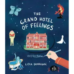 The Grand Hotel of Feelings Workbook - (Hardcover)