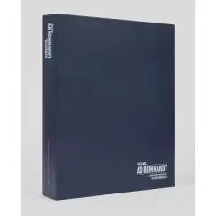 AD Reinhardt: Art Is Art and Everything Else Is Everything Else - by  Manuel Font&aacute;n del Junco & Mar&iacute;a Toledo (Hardcover)