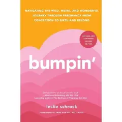 Bumpin' - by  Leslie Schrock (Paperback)