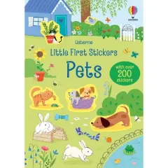 Little First Stickers Pets - by  Hannah Watson (Paperback)