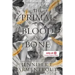 The Primal of Blood and Bone - Target Exclusive Edition - by Jennifer L. Armentrout (Hardcover)