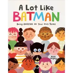 A Lot Like Batman (DC Batman) - by  Keith Negley (Hardcover)