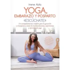 Yoga, Embarazo Y Posparto - by  Irene Alda Ferrero (Paperback)