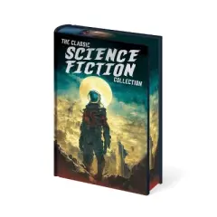 The Classic Science Fiction Collection - (Arcturus Pulp Classics) by  H G Wells (Hardcover)