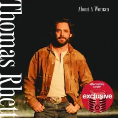 Thomas Rhett - About A Woman (Target Exclusive CD)