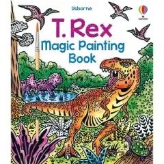 T. Rex Magic Painting Book - (Magic Painting Books) by  Sam Baer (Paperback)