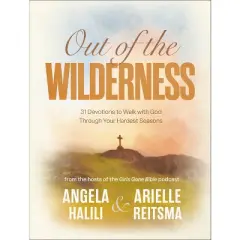 Out of the Wilderness - by  Angela Halili & Arielle Reitsma (Hardcover)