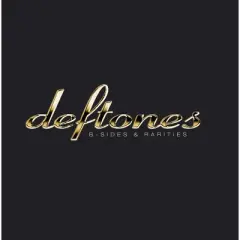 Deftones - B-Sides & Rarities