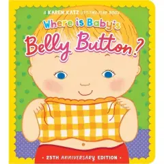 Where Is Baby's Belly Button? - by Karen Katz (Board Book)