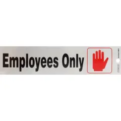 Hillman English Silver Employees Only Decal 2 in. H X 8 in. W - Case of 6