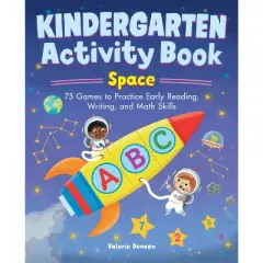 Kindergarten Activity Book: Space - (School Skills Activity Books) by  Valerie Deneen (Paperback)