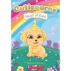Heart of Gold (Cutiecorns #1), Volume 1 - by Shannon Penney (Paperback)