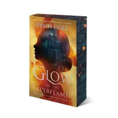 Glow of the Everflame - by Penn Cole (Paperback)